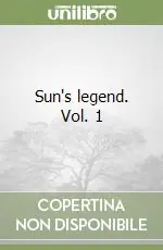 Offerta Lampo Sun‘s legend. Vol. 1