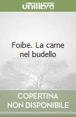 Nuova Collezione Foibe. La carne nel budello