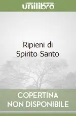 Offerta Speciale Ripieni di Spirito Santo