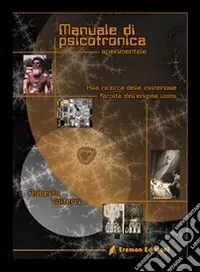 Manuale di psicotronica sperimentale Reso Gratuito