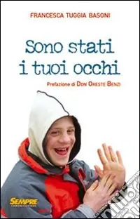 Popolare Sono stati i tuoi occhi