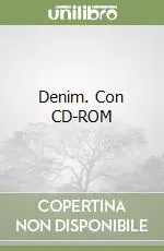 Denim. Con CD-ROM Prezzo Scontato