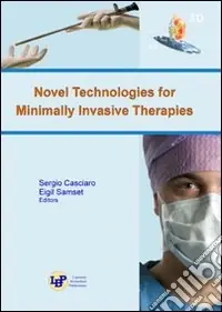 Offerta Novel technologies for minimally invasive therapies