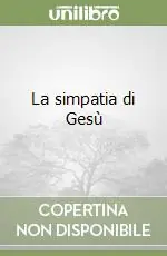 La simpatia di Gesù Reso Gratuito