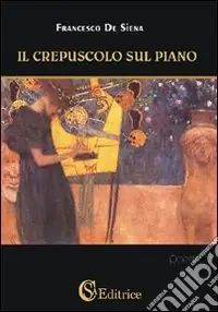 Pagamento Sicuro Il crepuscolo sul piano