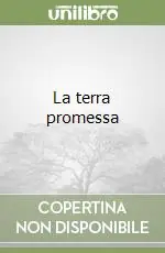 Di Tendenza La terra promessa