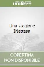Una stagione INattesa Offerta Del Giorno