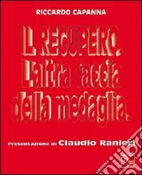 Saldi Il recupero. L‘altra faccia della medaglia