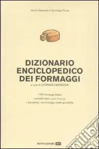 Ultima Occasione Dizionario enciclopedico dei formaggi
