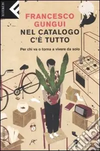 Occasione Imperdibile Nel catalogo c‘è tutto. Per chi va o torna a vivere da solo