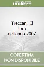 Occasione Imperdibile Treccani. Il libro dell‘anno 2007