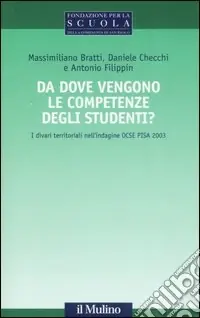 Sconto Da dove vengono le competenze degli studenti? I divari territoriali nell‘indagine OCSE PISA 2003