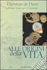 Alle origini della vita Subito Disponibile