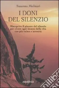 I doni del silenzio Prezzo Di Fabbrica