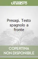 Scelto Dai Clienti Presagi. Testo spagnolo a fronte