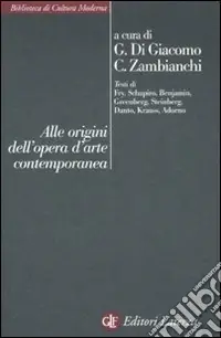 Alle origini dell‘opera d‘arte contemporanea Professionale