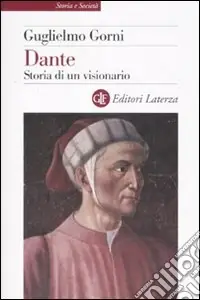 Esclusivo Dante. Storia di un visionario
