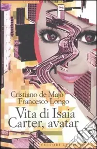Acquista Ora Vita di Isaia Carter, avatar