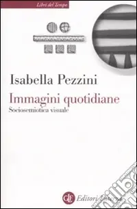 Solo Oggi Immagini quotidiane. Sociosemiotica del visuale
