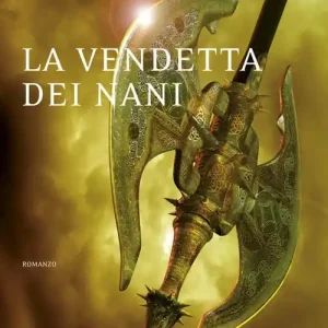 Prezzo Conveniente La vendetta dei nani