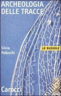 Prezzo Conveniente Archeologia delle tracce