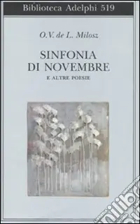 Vendita Finale Sinfonia di Novembre e altre poesie. Testo francese a fronte
