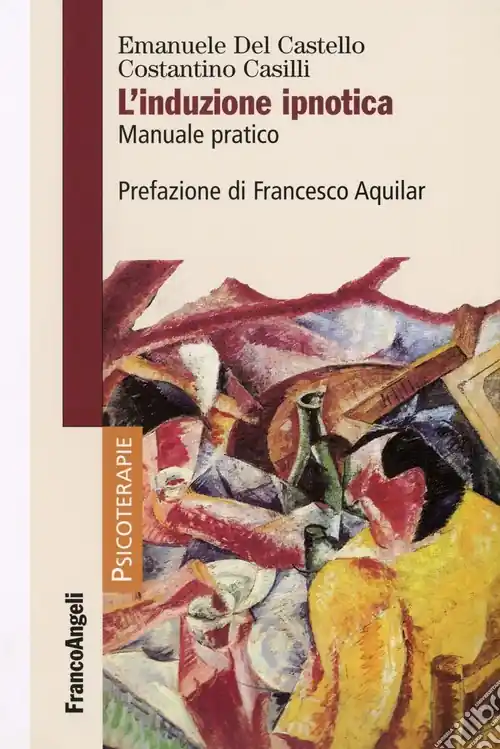 Offerta Speciale L‘induzione ipnotica. Manuale pratico