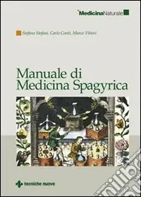 Subito Disponibile Manuale di medicina spagyrica