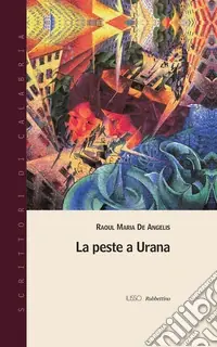 Direttamente Dal Produttore La peste a Urana