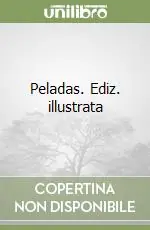 Peladas. Ediz. illustrata Di Tendenza