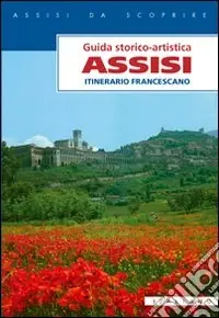 Assisi. Itinerario francescano Spedizione Espresso