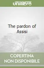 The pardon of Assisi Prezzo Di Fabbrica