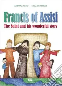 Francis of Assisi. Ediz. illustrata Prezzo Di Fabbrica