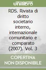 RDS. Rivista di diritto societario interno, internazionale comunitario e comparato (2007). Vol. 3 Bestseller