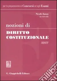 Nozioni di diritto costituzionale 2007 Compra Oggi Stesso