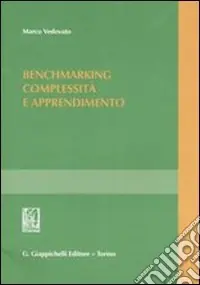 Benchmarking. Complessità e apprendimento Offerta