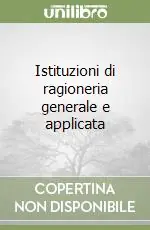 Istituzioni di ragioneria generale e applicata Offerta Limitata