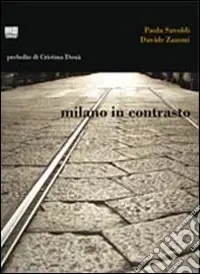 Compra Adesso Milano in contrasto