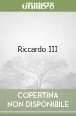 Riccardo III Ordina Subito