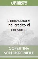 L‘innovazione nel credito al consumo Prezzo Scontato
