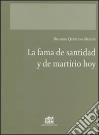 La fama de santidad y de martirio hoy Professionale