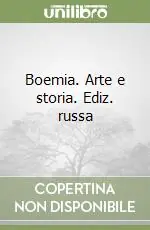 Prezzo Scontato Boemia. Arte e storia. Ediz. russa