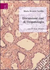 Pagamento Sicuro Discussione di casi di uropatologia. Con CD-ROM