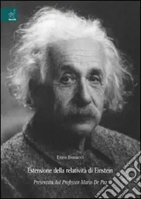 Promozione Esclusiva Estensione della relatività di Einstein