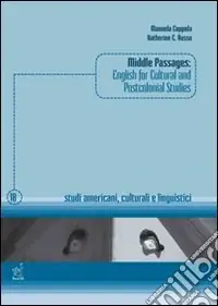 Middle passages. English for cultural and postcolonial studies Economico