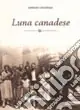 Luna canadese Bestseller