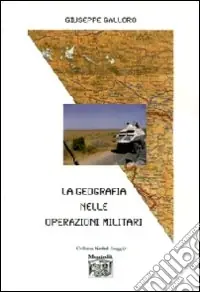 La geografia nelle operazioni militari Esclusivo