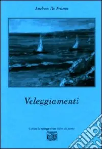 Veleggiamenti Esclusivo