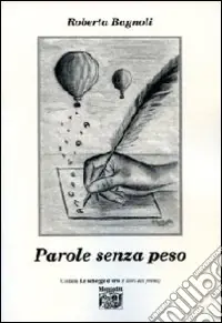 Parole senza peso Quantità Limitata
