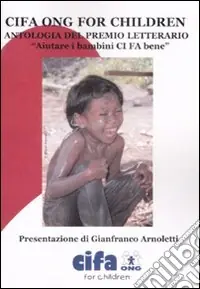 Antologia del premio letterario Cifa ONG for children Compra Oggi Stesso
